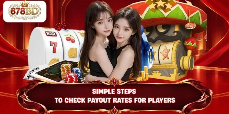 Simple steps to check payout rates for players